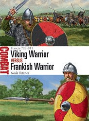 Osprey-Publishing Combat- Viking Warrior vs Frankish Warrior Francia ...