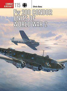 Osprey-Publishing Fw 200 Condor Units WWII Military History Book #com115