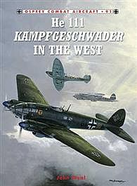 Osprey-Publishing He-111 Kampfgeschwader in the West Military History Book #com91
