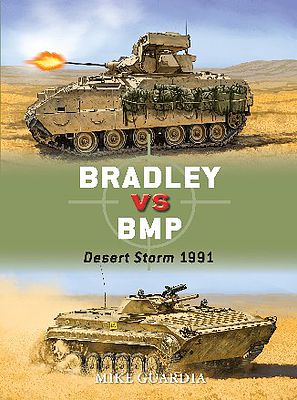 Osprey-Publishing Duel Bradley vs BMP Desert Storm 1991 Military History Book #d75