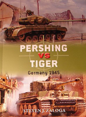 Osprey-Publishing Duel- Pershing vs Tiger