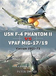 Osprey-Publishing USN F-4 Phantom II Vs VPAF MiG-17/19 Military History Book #due23