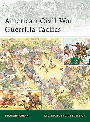 Osprey-Publishing American Civil War Guerrilla Tactics Military History Book #e174