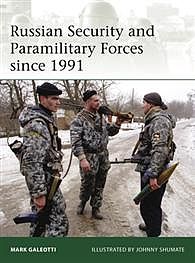 Osprey-Publishing Russian Security and Paramilitary Forces Military History Book #eli197