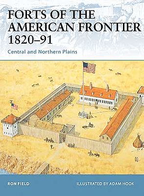 Osprey-Publishing Forts in the American Frontier Military History Book #for28