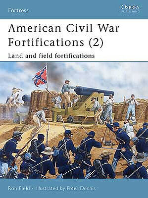 Osprey-Publishing American Civil War Fortifications Military History ...