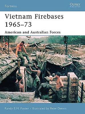 Osprey-Publishing Vietnam Firebases 1965-73 Military History Book #for58