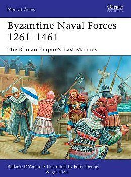 Osprey-Publishing Byzantine Naval Forces 1261-1461 Military History Book #maa502