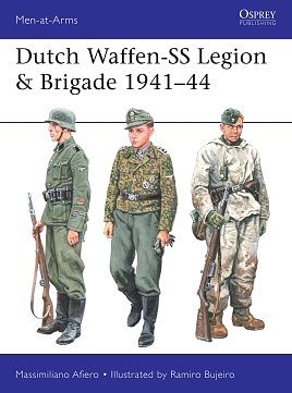 Osprey-Publishing Dutch Waffen-SS Legion & Brigade 1941-44