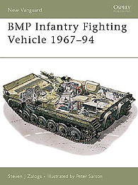 Osprey-Publishing BMP Infantry Fighting Vehicle 1967-94 Military History Book #nvg12