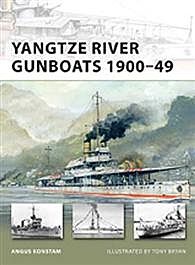 Osprey-Publishing Yangtze River Gunboats 1900-49 Military History Book #nvg181