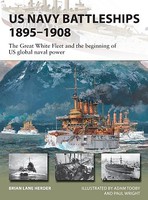 Osprey-Publishing U.S. Navy Battleships 1895-1908