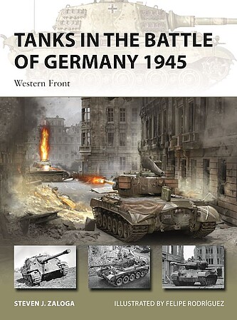 Osprey-Publishing Tanks in the Battle of Germany 1945