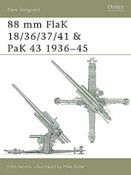 Osprey-Publishing 88mm FlaK 18/36/37 and PaK 43 1936-45 Military History Book #nvg46