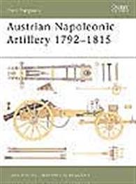 Osprey-Publishing Austrian Napoleonic Artillery 1792-1815 Military History Book #nvg72