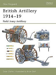 Osprey-Publishing British Artillery 1914-18 Military History Book #nvg94