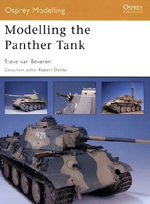 Osprey-Publishing Modelling the Panther Tank Modelling Manual #om30