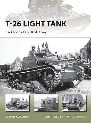 Osprey-Publishing T26 Light Tank Backbone of the Red Army Military History Book #v218