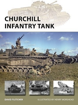 Osprey-Publishing Vanguard- Churchill Infantry Tank