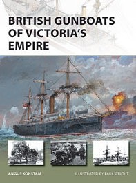 Osprey-Publishing Vanguard- British Gunboats of Victorias Empire