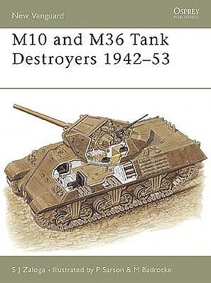 Osprey-Publishing M10 & M36 Tank Destroyers 1942-1953 Military History Book #v57