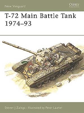 Osprey-Publishing T72 Main Battle Tank 1974-1993 Military History Book #v6