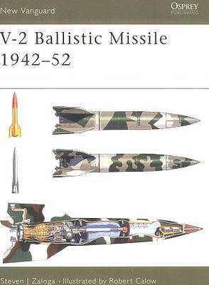 Osprey-Publishing V2 Ballistic Missile 1944-54 Military History Book #v82