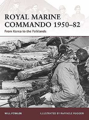 Osprey-Publishing Warrior Royal Marine Commando 1950-1982 Military History Book #w137