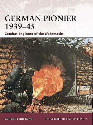 Osprey-Publishing Warrior German Pionier 1939-45 Combat Engineer of the Wehrmacht Military History Book #w146