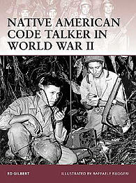 Osprey-Publishing Native American Code Talker Military History Book #war127