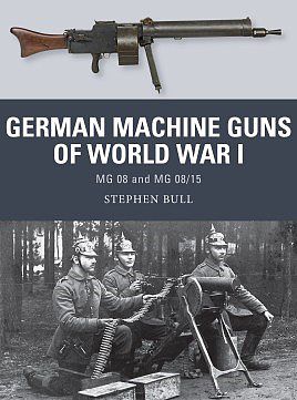 Osprey-Publishing Weapon- German Machine Guns of WWI Military History Book #wp47