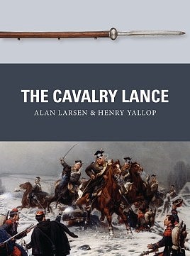 Osprey-Publishing Weapon- Cavalry Lance