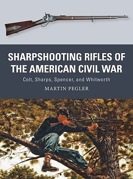 Osprey-Publishing SHARPSHOOTING RIFLES-CIVIL WAR