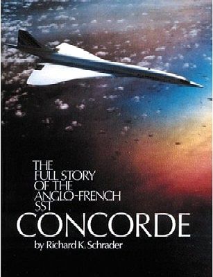 Pictorial-Histories Full Story of the Anglo-French SST Concorde Authentic Scale Model Airplane Book #161