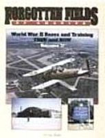 Pictorial-Histories Forgotten Fields of America Vol.II Authentic Scale Model Airplane Book #517