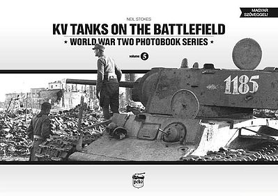 Peko KV Tanks on the Battlefield WWII Photobook Series (Hardback)