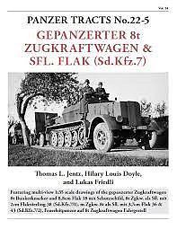 Panzer-Tracts Panzer Tracts No.22-5 Gepanzerter 8t Zugkraft & SflFlak (SdKfz 7) Military History Book #225