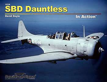Squadron SBD Dauntless In Action (Softcover) Authentic Scale Model Airplane Book #10236