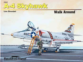 Squadron A-4 Skyhawk Walk Around Authentic Scale Model Airplane Book #25041