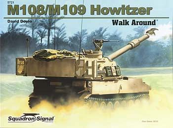 Squadron M108/109 Self-Propelled Howitzer Walk Around Authentic Scale Tank Vehicle Book #5721