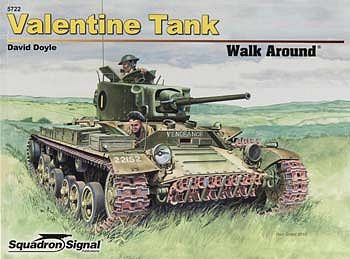 Squadron Valentine Tank Walk Around Authentic Scale Tank Vehicle Book #5722