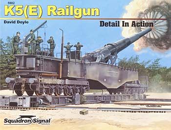 Squadron K5(E) Railgun Detail In Action Authentic Scale Tank Vehicle Book #5902