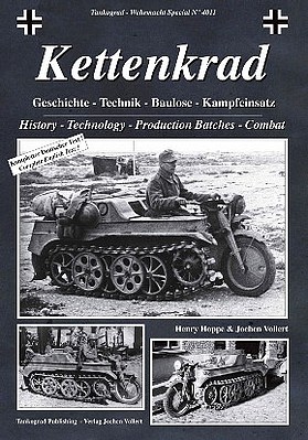 Tankograd Wehrmacht Special- Kettenkrad History, Technology, Production Batches, Combat