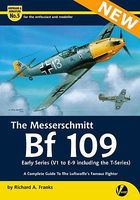 Valiant-Wings The Messerschmitt Bf109 Early Versions Authentic Scale Model Airplane Book #am5