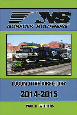 Withers Norfolk Southern Locomotive Directory Book Model Railroading Historical Book #121