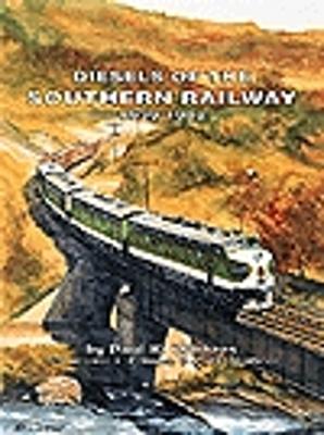 Withers Diesels of the Southern Railway 1939-1982 Model Railroading Historical Book #68