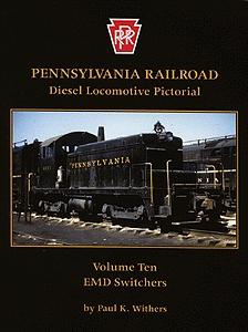 Withers Pennsylvania Diesel Locomotive Pictorial Series (Vol. 10) Model Railroading Book #94