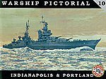 Warship Pictorial- Indianapolis & Portland