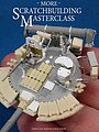 More Scratchbuilding Masterclass Book