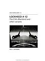 Air Vanguard - Lockheed A12 The CIAs Blackbird & Other Variants